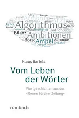 Bartels |  Vom Leben der Wörter | Buch |  Sack Fachmedien