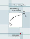  TrombOnly. Tenor-Posaune. | Buch |  Sack Fachmedien