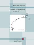  Kats-Chernin, E: Green Leaf Prelude | Buch |  Sack Fachmedien