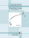  Slicked Back Tango - for cello and piano. | Buch |  Sack Fachmedien