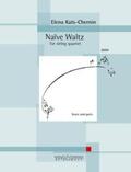  Naive Waltz Streichquartett | Buch |  Sack Fachmedien