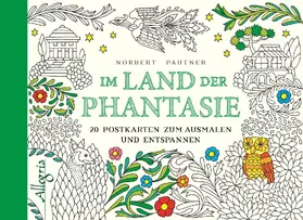 Pautner |  Im Land der Phantasie | Buch |  Sack Fachmedien