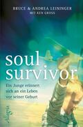 Leininger |  Soul Survivor | Buch |  Sack Fachmedien
