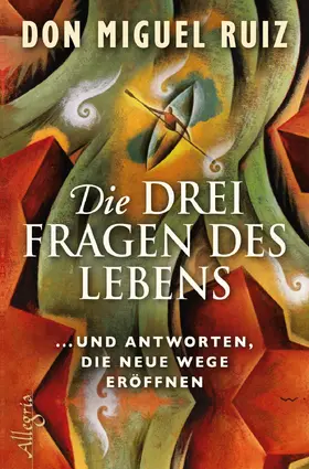 Ruiz | Die drei Fragen des Lebens | Buch | 978-3-7934-2402-4 | www.sack.de