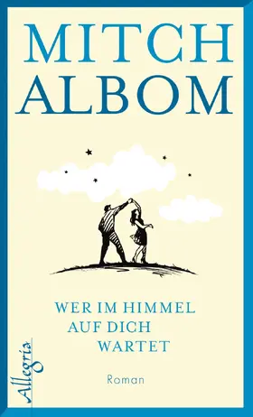 Albom |  Wer im Himmel auf dich wartet | Buch |  Sack Fachmedien