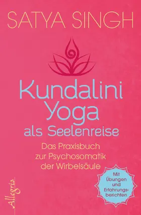 Singh |  Kundalini Yoga als Seelenreise | Buch |  Sack Fachmedien