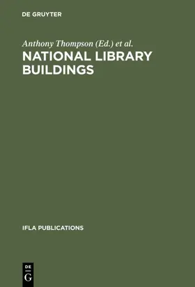 Thompson |  National library buildings | Buch |  Sack Fachmedien