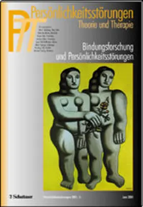  Persönlichkeitsstörungen PTT / Bindungsforschung und Persönlichkeitsstörungen | Buch |  Sack Fachmedien