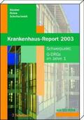 Klauber / Robra / Schellschmidt |  Krankenhaus-Report 2003 | Buch |  Sack Fachmedien