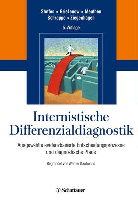 Steffen / Griebenow / Meuthen | Internistische Differenzialdiagnostik | Buch | 978-3-7945-2342-9 | sack.de