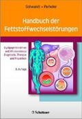 Schwandt / Parhofer |  Handbuch der Fettstoffwechselstörungen | Buch |  Sack Fachmedien