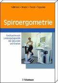 Hollmann / Strüder / Tagarakis |  Spiroergometrie | Buch |  Sack Fachmedien