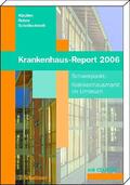Klauber / Robra / Schellschmidt |  Krankenhaus-Report 2006 | Buch |  Sack Fachmedien