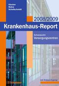 Klauber / Robra / Schellschmidt |  Krankenhaus-Report 2008/2009 | Buch |  Sack Fachmedien