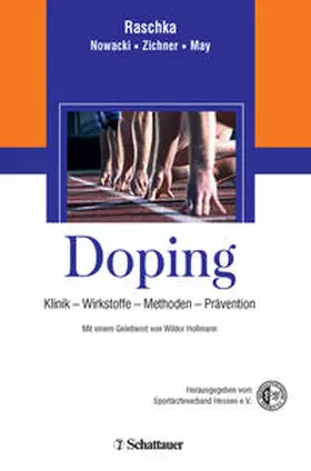 Raschka / Zichner / Nowacki | Doping | Buch | 978-3-7945-2659-8 | www.sack.de
