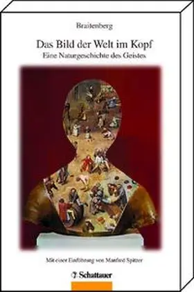 Braitenberg |  Das Bild der Welt im Kopf | Buch |  Sack Fachmedien