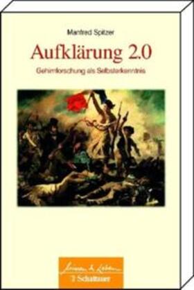 Spitzer | Aufklärung 2.0 | Buch | 978-3-7945-2742-7 | sack.de