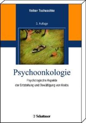 Tschuschke | Psychoonkologie | Buch | 978-3-7945-2750-2 | sack.de