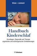 Wiater / Lehmkuhl |  Handbuch des Kinderschlafs | Buch |  Sack Fachmedien