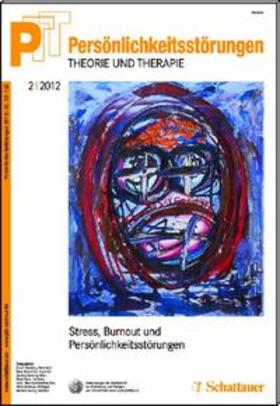 Kernberg |  Persönlichkeitsstörungen PTT / Persönlichkeitstörungen - Theorie und Therapie Bd. 2/2012: Stress, Burnout und Persönlichkeit | Buch |  Sack Fachmedien