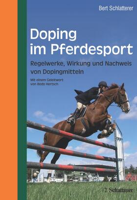 Schlatterer | Schlatterer, B: Doping im Pferdesport | Buch | 978-3-7945-2780-9 | sack.de