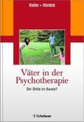 Walter / Hierdeis |  Väter in der Psychotherapie | Buch |  Sack Fachmedien