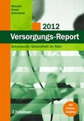 Günster / Klose / Schmacke |  Versorgungs-Report 2012 | Buch |  Sack Fachmedien