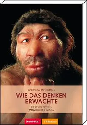 Jahn |  Wie das Denken erwachte | Buch |  Sack Fachmedien