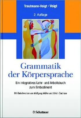 Trautmann-Voigt / Voigt |  Grammatik der Körpersprache | Buch |  Sack Fachmedien