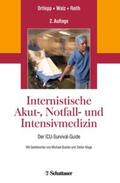Ortlepp / Walz / Reith |  Internistische Akut-, Notfall- und Intensivmedizin | Buch |  Sack Fachmedien