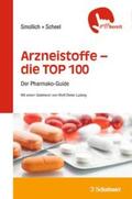 Smollich / Scheel |  Arzneistoffe - die TOP 100 | Buch |  Sack Fachmedien