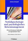 Gerngroß |  Notfallpsychologie und psychologisches Krisenmanagement | Buch |  Sack Fachmedien
