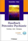 Klosterkötter / Maier |  Handbuch Präventive Psychiatrie | Buch |  Sack Fachmedien