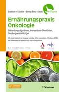 Erickson / Schaller / Berling-Ernst |  Ernährungspraxis Onkologie | Buch |  Sack Fachmedien