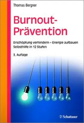 Bergner | Burnout-Prävention | Buch | 978-3-7945-3088-5 | www.sack.de