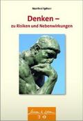 Spitzer |  Denken - zu Risiken und Nebenwirkungen | Buch |  Sack Fachmedien