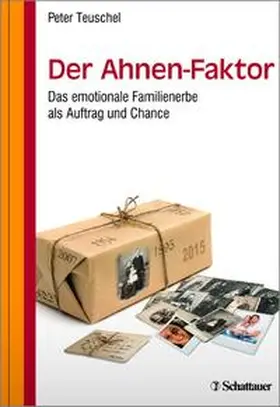 Teuschel |  Der Ahnen-Faktor | Buch |  Sack Fachmedien