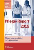 Jacobs / Kuhlmey / Greß |  Pflege-Report 2015 | Buch |  Sack Fachmedien