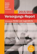 Klauber / Günster / Gerste |  Versorgungs-Report 2015/2016 | Buch |  Sack Fachmedien