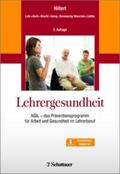 Hillert / Lehr / Koch |  Lehrergesundheit | Buch |  Sack Fachmedien