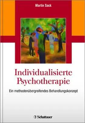 Sack |  Individualisierte Psychotherapie | Buch |  Sack Fachmedien