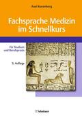 Karenberg |  Fachsprache Medizin im Schnellkurs | Buch |  Sack Fachmedien