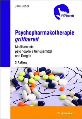Dreher |  Psychopharmakotherapie griffbereit | Buch |  Sack Fachmedien