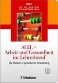 Hillert / Koch / Ueing |  AGIL - Arbeit und Gesundheit im Lehrerberuf | Sonstiges |  Sack Fachmedien