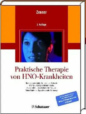 Zenner |  Praktische Therapie von Hals-Nasen-Ohren-Krankheiten | eBook | Sack Fachmedien