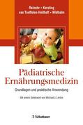 Reinehr / Kersting / Teeffelen-Heithoff |  Pädiatrische Ernährungsmedizin | eBook | Sack Fachmedien