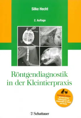 Hecht | Röntgendiagnostik in der Kleintierpraxis | E-Book | sack.de