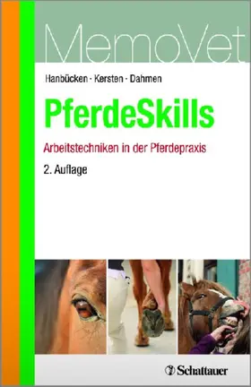 Hanbücken / Kersten / Dahmen |  PferdeSkills - Arbeitstechniken in der Pferdepraxis | eBook | Sack Fachmedien