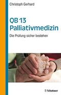 Gerhard / Meyer |  QB 13 Palliativmedizin | eBook | Sack Fachmedien
