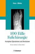 Hase / Frank |  100 Fälle Fußchirurgie | eBook | Sack Fachmedien